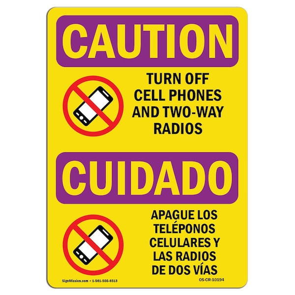 OSHA RADIATION, Turn Off Cell Phones Bilingual, 18in X 12in Rigid Plastic, OS-CR-P-1218-L-10194